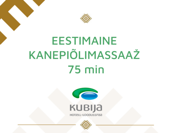 Eestimaine kanepiõlimassaaž 75 min